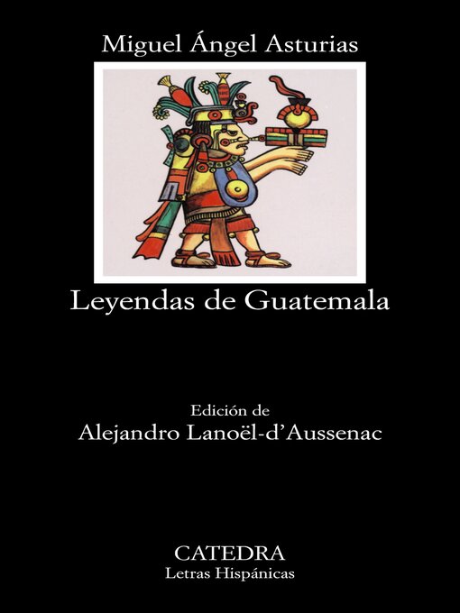 Title details for Leyendas de Guatemala by Miguel Ángel Asturias - Available